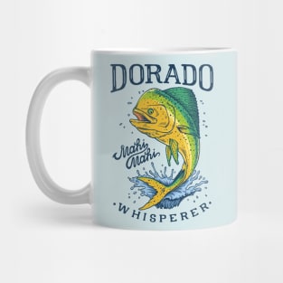 Dorado Mahi Mahi Whisperer Mug